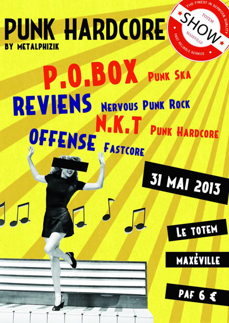P.O.Box + Reviens + N.K.T. + Offense au TOTEM le 31 mai 2013 à Maxéville (54)