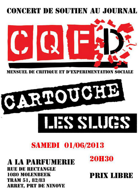 Concert de soutien au journal CQFD à la Parfumerie le 01 juin 2013 à Molenbeek-Saint-Jean (BE)