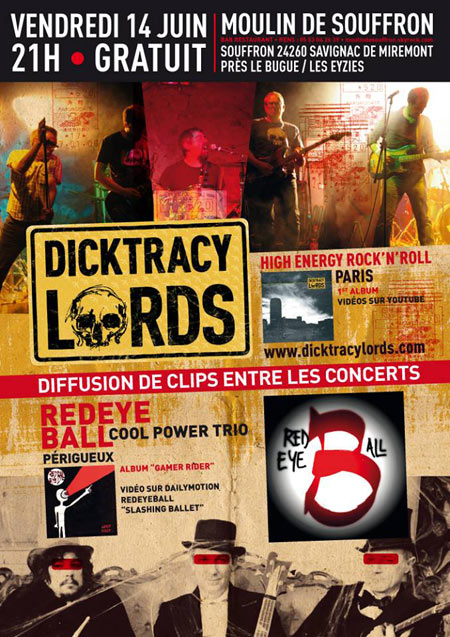 DICKTRACY LORDS et RED EYE BALL au Moulin de Souffron le 14 juin 2013 à Savignac-de-Miremont (24)