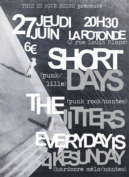 Short Days + The Jitters + Everydayislikesunday à la Rotonde le 27 juin 2013 à Nantes (44)