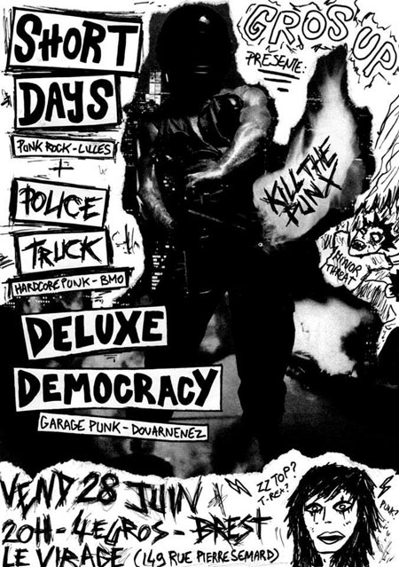 Short Days + Police Truck + Deluxe Democracy au Virage le 28 juin 2013 à Brest (29)