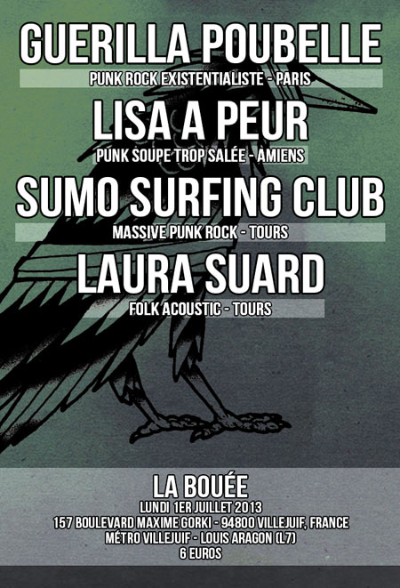 GUERILLA POUBELLE + LISA A PEUR + SUMO SURFING CLUB + ... le 01 juillet 2013 à Villejuif (94)