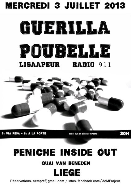 Guerilla Poubelle +LisaApeur +Radio 911 à la Péniche Inside Out le 03 juillet 2013 à Liège (BE)