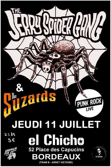 The Jerry Spider Gang + The Suzards @ El Chicho le 11 juillet 2013 à Bordeaux (33)