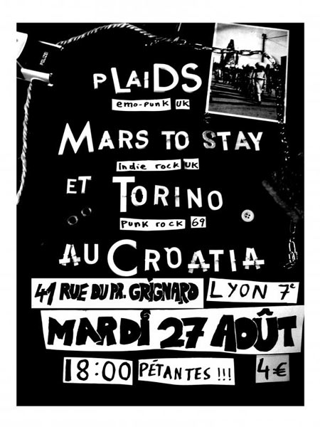 Plaids + Mars To Stay + Torino au café Le Croatia le 27 août 2013 à Lyon (69)