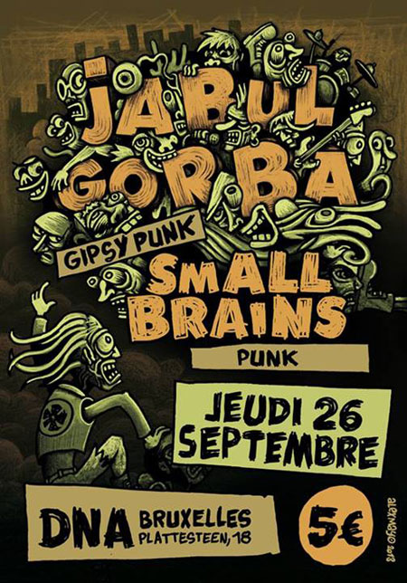 Jabul Gorba + Small Brains au DNA le 26 septembre 2013 à Bruxelles (BE)