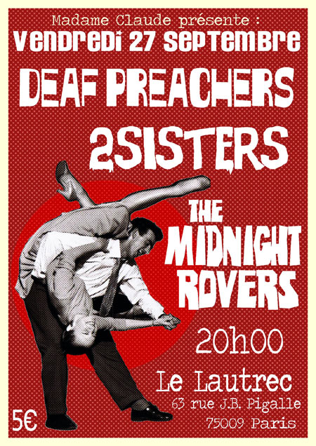 Midnight Rovers + 2sisters + Deaf Preachers au Lautrec le 27 septembre 2013 à Paris (75)