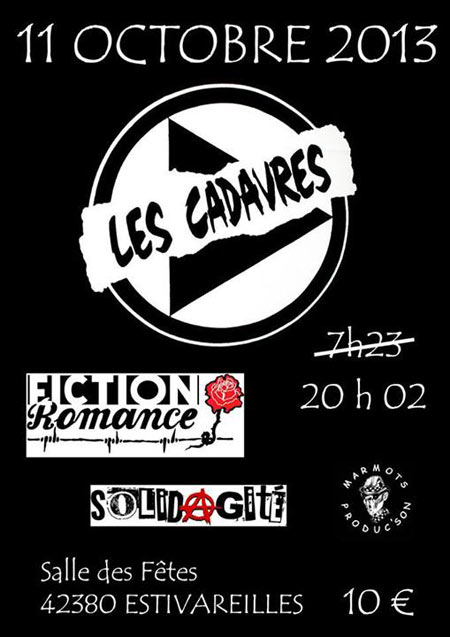Les Cadavres + Fiction Romance + Solidagité le 11 octobre 2013 à Estivareilles (42)