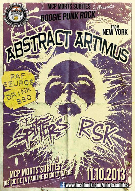 Abstract Artimus + The Spitters + RSK le 11 octobre 2013 à La Garde (83)