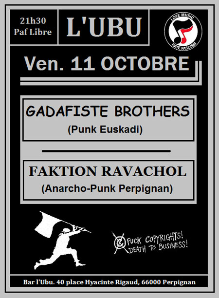 GADAFISTE BROTHERS + FAKTION RAVACHOL à L'UBU le 11 octobre 2013 à Perpignan (66)