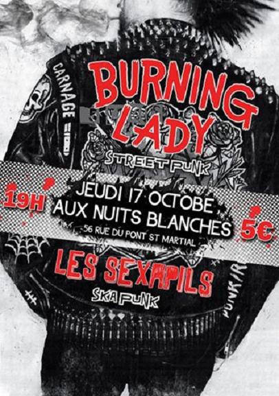 Burning Lady + Les Sexapils @ Nuit Blanche le 17 octobre 2013 à Limoges (87)