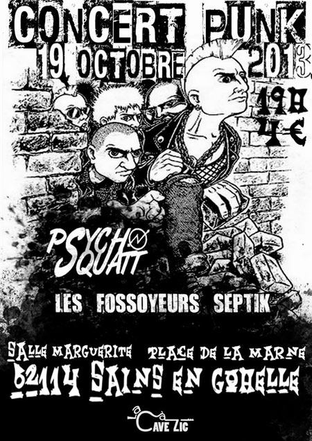 Psycho Squatt et Les Fossoyeurs Septik le 19 octobre 2013 à Sains-en-Gohelle (62)