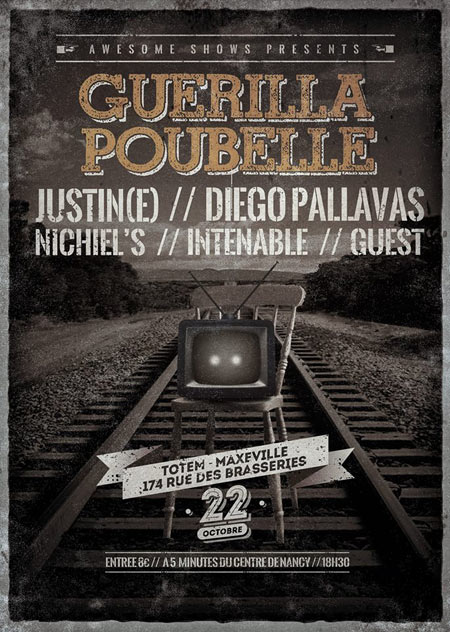 Guerilla Poubelle + Justin(e) + Diego Pallavas + Intenable + ... le 22 octobre 2013 à Maxéville (54)
