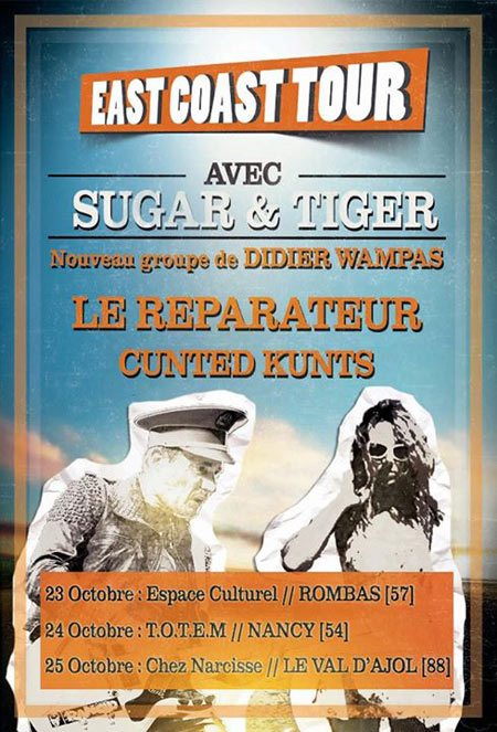 Sugar & Tiger + Le Réparateur + Cunted Kunts à l'Espace Culturel le 23 octobre 2013 à Rombas (57)