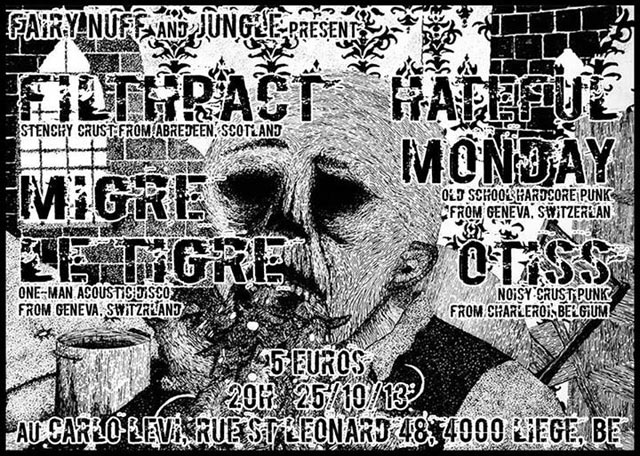 Filthpact + Hateful Monday + Migre Le Tigre + Otiss @ Carlo Levi le 25 octobre 2013 à Liège (BE)