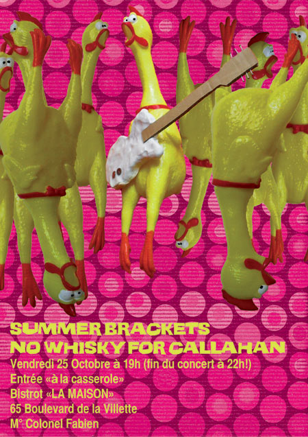Summer Brackets + No Whisky For Callahan au bistrot La Maison le 25 octobre 2013 à Paris (75)