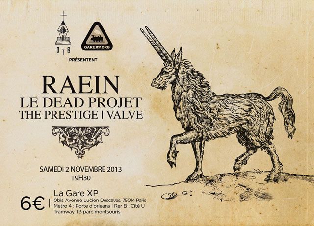 Raein + Le Dead Projet + The Prestige + Valve à la Gare XP le 02 novembre 2013 à Paris (75)