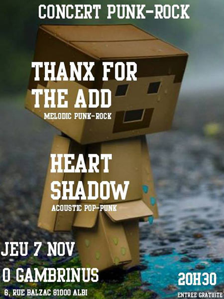Thanx For The Add + Heart Shadow au O Gambrinus le 07 novembre 2013 à Albi (81)