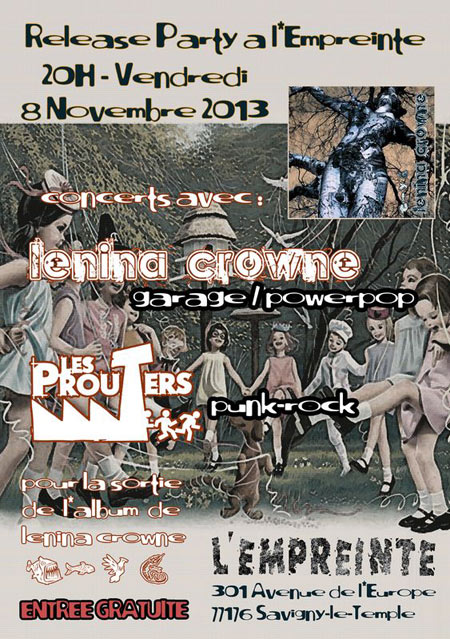 Lenina Crowne + Les Prouters à l'Empreinte le 08 novembre 2013 à Savigny-le-Temple (77)