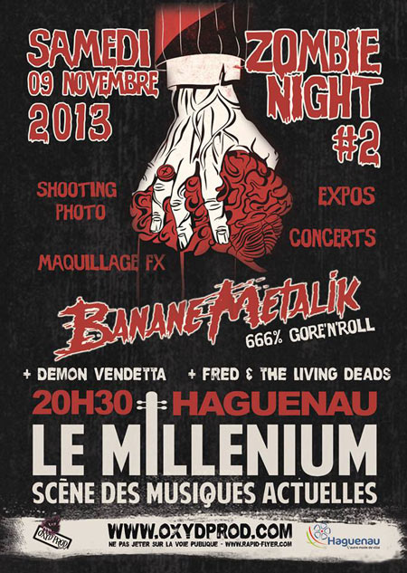 BANANE METALIK - ZOMBIE NIGHT 2 au MILLENIUM le 09 novembre 2013 à Haguenau (67)