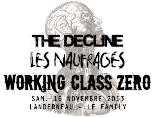 Les Naufragés + The Decline + Working Class Zero au Family le 16 novembre 2013 à Landerneau (29)