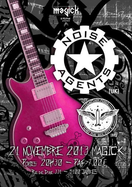 Noise Agents (UK) - Captain Pogo & The Sex Toyzs le 21 novembre 2013 à Namur (BE)