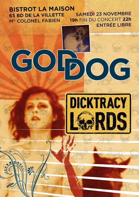 DICKTRACY LORDS + GOD DOG le 23 novembre 2013 à Paris (75)