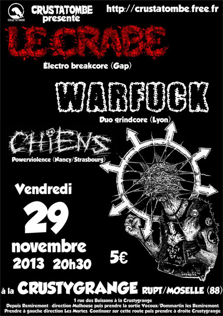 Le Crabe + Warfuck + Chiens à la Crustygrange le 29 novembre 2013 à Rupt-sur-Moselle (88)