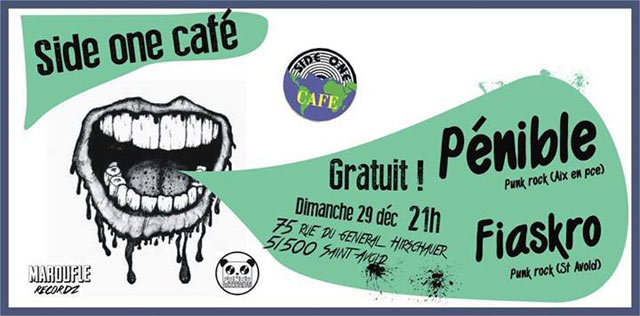 Pénible + Fiaskro au Side One Café le 29 décembre 2013 à Saint-Avold (57)