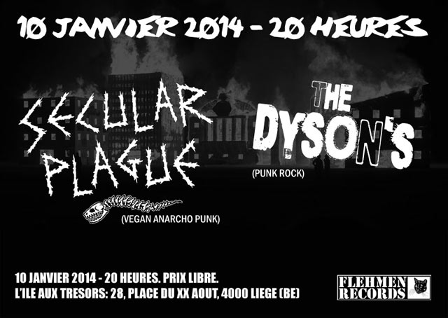 Secular Plague + The Dyson's le 10 janvier 2014 à Liège (BE)
