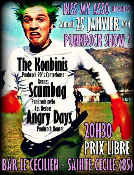 The Konbinis + Scumbag + Angry Days au bar Le Cécilien le 25 janvier 2014 à Sainte-Cécile (85)