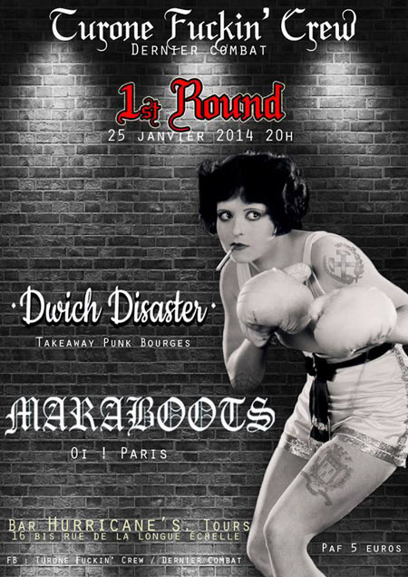 Maraboots + Dwich Disaster le 25 janvier 2014 à Tours (37)