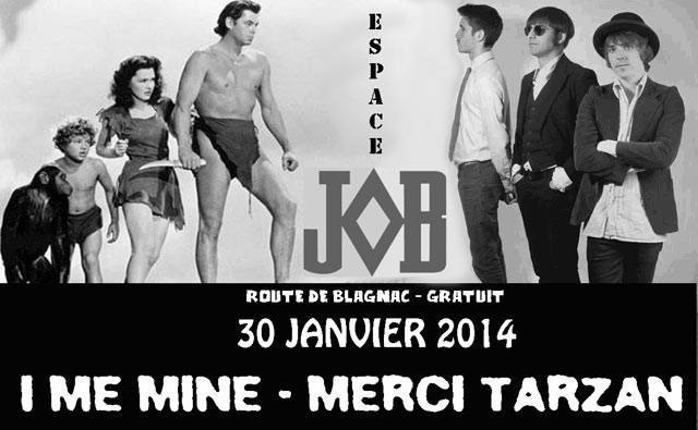 I Me Mine et Merci Tarzan à L'Espace Job le 30 janvier 2014 à Toulouse (31)