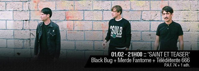 Black Bug + Télédétente 666 + Merde Fantome à l'Embobineuse le 01 février 2014 à Marseille (13)