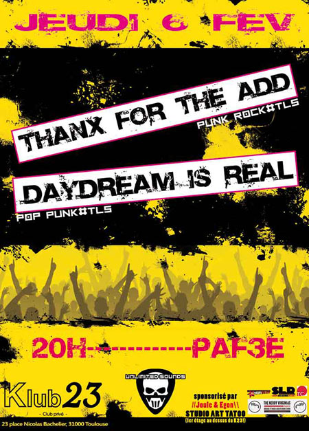Thanx For The Add + Daydream Is Real au Klub23 le 06 février 2014 à Toulouse (31)