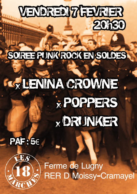 Drunker + Poppers + Lenina Crowne aux 18 Marches le 07 février 2014 à Moissy-Cramayel (77)