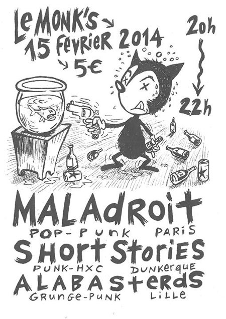 Maladroit + Short Stories + Alabasterds au Monk's Café le 15 février 2014 à Lille (59)