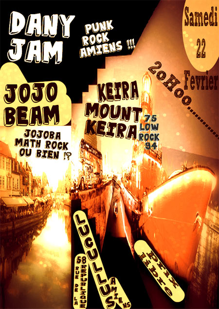 Dany Jam + Keira Mount Keira + Jojobeam le 22 février 2014 à Amiens (80)