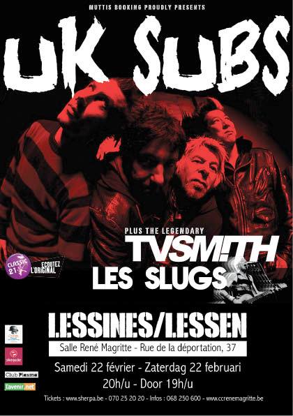 UK Subs + TV Smith + Les Slugs à la salle René Magritte le 22 février 2014 à Lessines (BE)