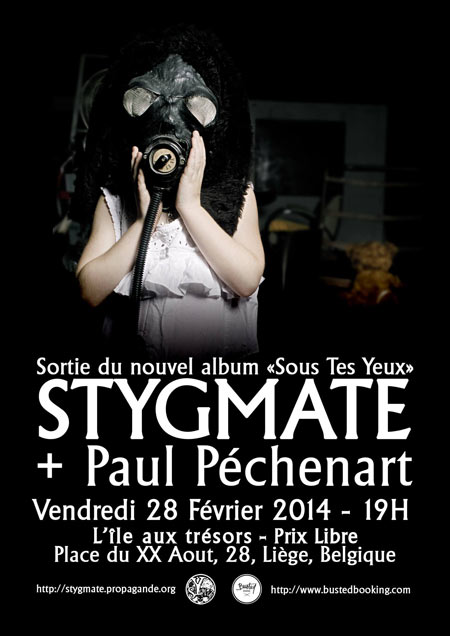 Stygmate + Paul Péchenart à l'Ile Aux Trésors le 28 février 2014 à Liège (BE)