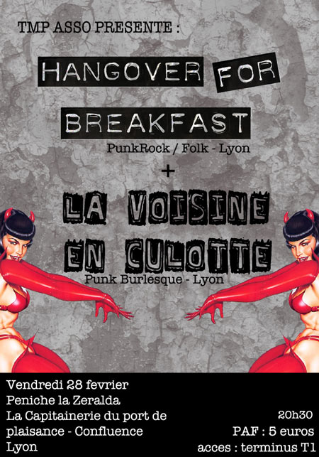 La Voisine en Culotte + Hangover for Breakfast @ Péniche Zeralda le 28 février 2014 à Lyon (69)