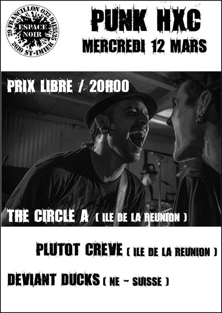 The Circle-A + Pluto Crevé + Deviant Ducks à l'Espace Noir le 12 mars 2014 à Saint-Imier (CH)