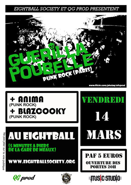 Guerilla Poubelle + Anima + Blazcooky @ Eightball le 14 mars 2014 à Villenoy (77)