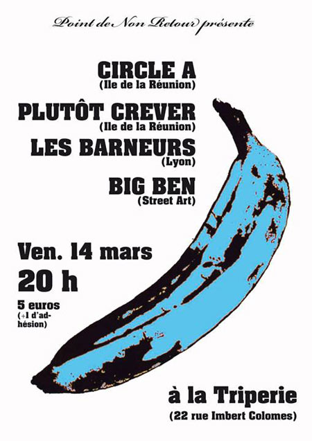 The Circle-A +Pluto Crevé +Les Barneurs +Big Ben à la Triperie le 14 mars 2014 à Lyon (69)