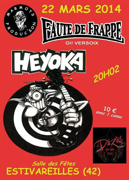 Heyoka + Faute de Frappe + Dezes le 22 mars 2014 à Estivareilles (42)