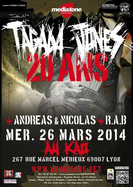 Tagada Jones + Andréas & Nicolas + R.A.B au Ninkasi le 26 mars 2014 à Lyon (69)