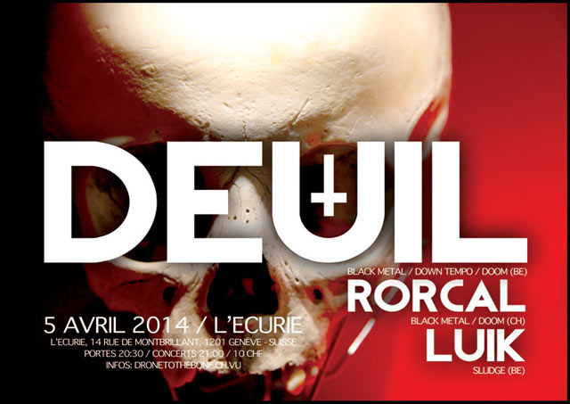 Rorcal, Deuil, Luik @ L'Ecurie le 05 avril 2014 à Genève (CH)
