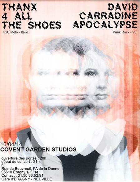 Thanx 4 All The Shoes+David Carradine Apocalypse @ Covent Garden le 10 avril 2014 à Eragny (95)
