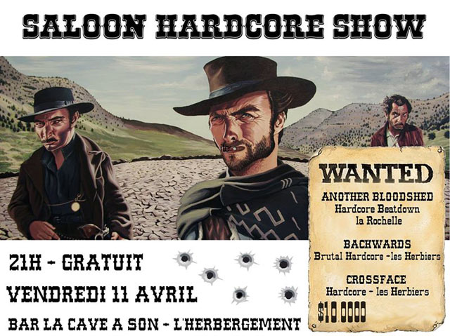 Saloon Hardcore show à la Cave à Son le 11 avril 2014 à L'Herbergement (85)