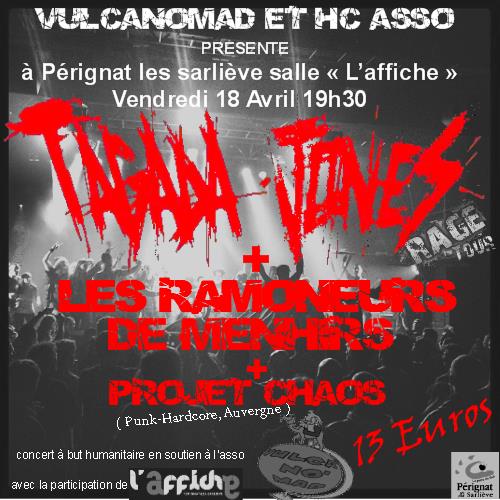 Les Ramoneurs de Menhirs +Tagada Jones +Projet Chaos à l'Affiche le 18 avril 2014 à Pérignat-lès-Sarliève (63)